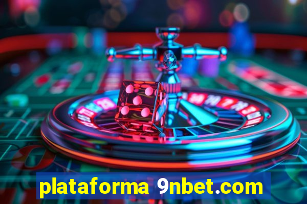 plataforma 9nbet.com